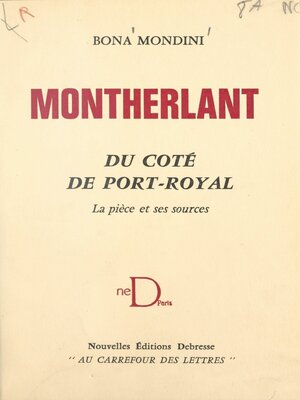 cover image of Montherlant, du côté de Port-Royal